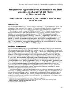 Proceedings of the 4th International Workshop on Genetics of Host-Parasite Interactions in Forestry  Frequency of Hypersensitive-Like Reaction and Stem Infections in a Large Full-Sib Family of Pinus monticola Robert S. D