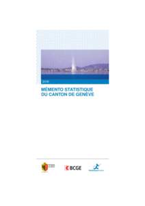 2016  MÉMENTO STATISTIQUE DU CANTON DE GENÈVE  memento_2016.indd i