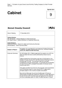 Page 1 – Formation of a pan-Dorset Local Authority Trading Company for Adult Provider Services Agenda Item: Cabinet