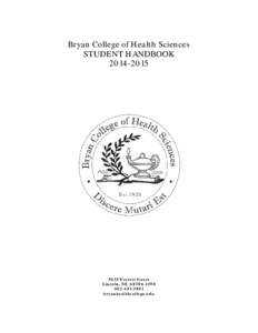 Bryan College of Health Sciences STUDENT HANDBOOK[removed]    