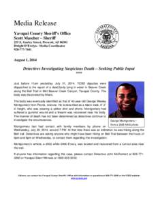 Media Release Yavapai County Sheriff’s Office Scott Mascher – Sheriff 255 E. Gurley Street, Prescott, AZ[removed]Dwight D’Evelyn - Media Coordinator[removed]