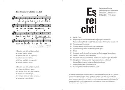 Bewahre uns, Gott, behüte uns, Gott  Text: Eugen Eckert[removed]Melodie: Anders Ruuth (um[removed] »La paz del señor«  2. Bewahre uns, Gott, behüte uns, Gott,