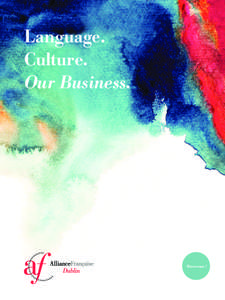 Language. Culture. Our Business. Bienvenue !