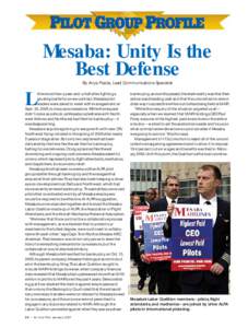 Mesaba: Unity Is the Best Defense By Anya Piazza, Lead Communications Specialist L