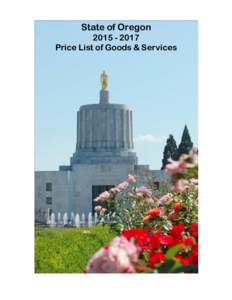 State of Oregon[removed]Price List of Goods & Services State of Oregon[removed]Price List FOREWORD