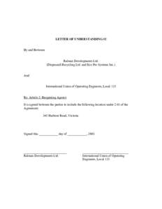 LETTER OF UNDERSTANDING #2 By and Between Ralmax Developments Ltd. (Disposeall Recycling Ltd. and Eco Pro Systems Inc.) And International Union of Operating Engineers, Local 115