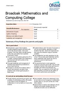 School report  Broadoak Mathematics and Computing College Windwhistle Road, Weston-Super-Mare, BS23 4NP