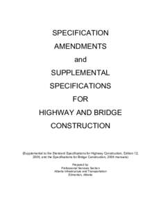 SPECIFICATION AMENDMENTS and SUPPLEMENTAL SPECIFICATIONS FOR