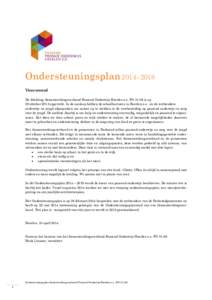 Ondersteuningsplan 2014 – 2018 Voorwoord De Stichting Samenwerkingsverband Passend Onderwijs Heerlen e.o. POis op 29 oktober 2013 opgericht. In de aanloop hebben de schoolbesturen in Heerlen e.o. en de wethouder