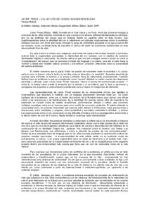 JAVIER PEREZ – COLLECCIÓN DEL MUSEO GUGGENHEIM BILBAO Teresa Blanch Exhibition Catalog: Colección Museo Guggenheim Bilbao, Bilbao, Spain 2009