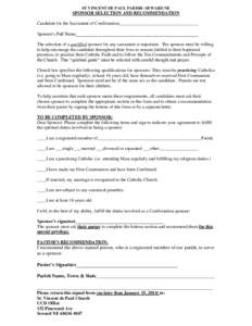 ST VINCENT DE PAUL PARISH--SEWARD NE  SPONSOR SELECTION AND RECOMMENDATION Candidate for the Sacrament of Confirmation___________________________________ Sponsor’s Full Name_____________________________________________