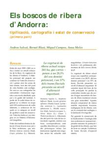 Els boscos de ribera d’Andorra: tipificació, cartografia i estat de conservació (primera part) Andreu Salvat, Bernat Blasi, Miquel Campos, Anna Moles