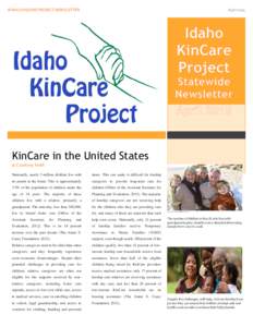 IDAHO KINCARE PROJECT NEWSLETTER  April 2015 KinCare in the United States by Courtney Keith