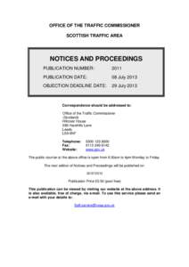 OFFICE OF THE TRAFFIC COMMISSIONER SCOTTISH TRAFFIC AREA NOTICES AND PROCEEDINGS PUBLICATION NUMBER: