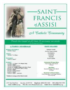 Mass / Sacraments / Rite of Christian Initiation of Adults / Francis of Assisi / Catholic Church / Christianity / Franciscan spirituality / Anglican Eucharistic theology