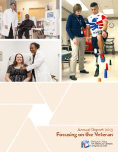 Annual Report[removed]Focusing on the Veteran Cover Photos: (Top left) Dr. Siddharth Shah and Veteran Gary Roundtree at the Outpatient Dialysis Center