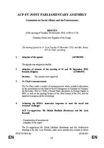 ACP-EU JOINT PARLIAMENTARY ASSEMBLY Committee on Social Affairs and the Environment MINUTES of the meeting of Tuesday, 30 November 2010, 14.00 to[removed]Kinshasa, Democratic Republic of the Congo