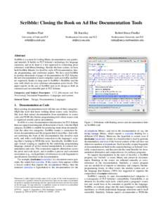 Scribble: Closing the Book on Ad Hoc Documentation Tools Matthew Flatt Eli Barzilay  Robert Bruce Findler