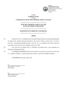 E-FILED CNMI SUPREME COURT E-filed: May:30PM Clerk Review: May:30PM Filing ID: Case No.: ADM-2017