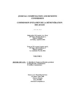 JUDICIAL COMPENSATION AND BENEFITS COMMISSION COMMISSION D’EXAMEN DE LA RÉMUNÉRATION DES JUGES * * * * *