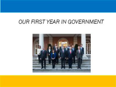 OUR FIRST YEAR IN GOVERNMENT  Secretariat of State for Communication ……  INDEX