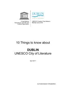 10 things to know about Dublin: UNESCO City of Literature; 2011