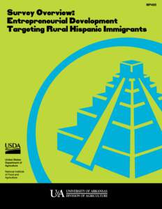 Overview of Findings Entrepreneurial Development Targeting Rural Hispanic Immigrants