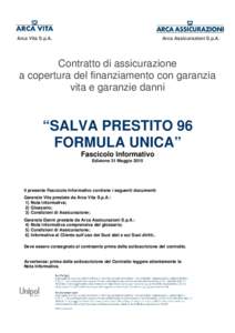 Arca Vita S.p.A.  Arca Assicurazioni S.p.A. Contratto di assicurazione a copertura del finanziamento con garanzia