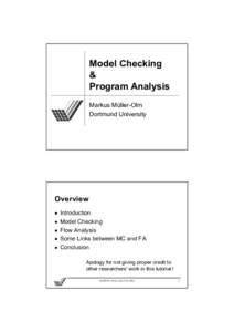 Model Checking & Program Analysis Markus Müller-Olm Dortmund University