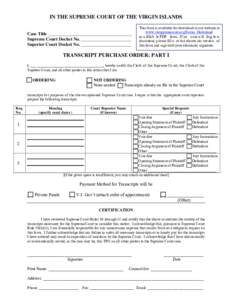 IN THE SUPREME COURT OF THE VIRGIN ISLANDS Case Title _____________________________________ Supreme Court Docket No. ______________________ Superior Court Docket No. ______________________  This form is available for dow
