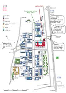 Lecture Hall  Bus from and to Hotel Kong Arthur Bus stop: DTU/ Rævehøjvej
