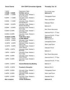 Dover Downs  7:30AM 7:30AM- 9:30AM 8:30AM- 11:30AM