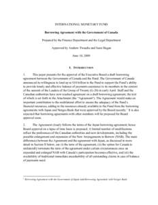 Borrowing Agreement with the Government of Canada; IMF Policy Paper; June 10, 2009