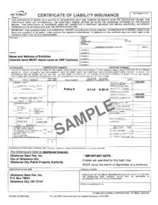 Name and Address of Exhibitor (Insured name MUST match name on OSF Contract) 1,000,000  Policy #