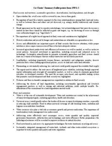 Co-Chairs’ Summary bullet points from OWG-3 Food security and nutrition; sustainable agriculture; desertification, land degradation, and drought • Open whether this set of issues will be covered by one, two or three 