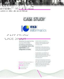Exa-Informatics Case Study