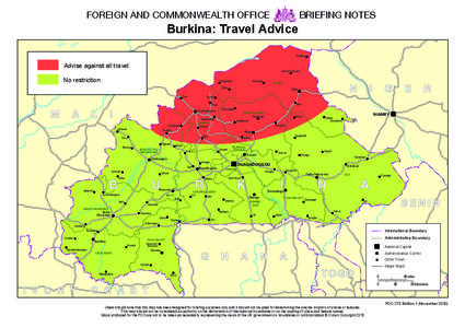 FOREIGN AND COMMONWEALTH OFFICE  BRIEFING NOTES Burkina: Travel Advice Tambao