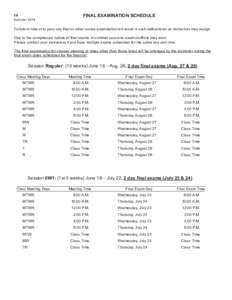 14	  Summer 2014 FINAL EXAMINATION SCHEDULE