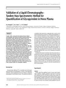 Journal of Analytical Toxicology, Vol. 35, November/December[removed]Validation of a Liquid Chromatography– Tandem Mass Spectrometry Method for Quantification of Glycopyrrolate in Horse Plasma M.J. Rumpler1,*, R.A. Sams1