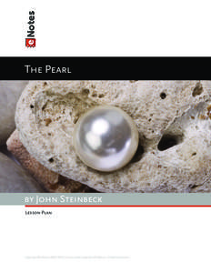 The Pearl / John Steinbeck / Cotton Library / La perla / Pearl / Reading comprehension / Kino / Lesson plan / Taxonomy / Phyla / Protostome