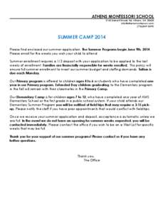 ATHENS MONTESSORI SCHOOL 3145 Barnett Shoals Rd. Athens, GA[removed]removed[removed]SUMMER CAMP 2014