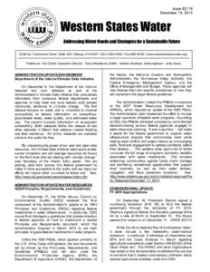 Issue #2118 December 19, 2014 Western States Water Addressing Water Needs and Strategies for a Sustainable Future 5296 So. Commerce Drive / Suite[removed]Murray, UT[removed][removed]Fax[removed]www.westernstates