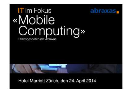 Microsoft PowerPoint - 2014_ITimFokus_Mobile_ThomasBriner