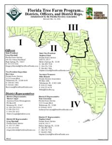 Florida Tree Farm Program, Inc.  Districts, Officers, and District Reps. Administered by the Florida Forestry Association  S