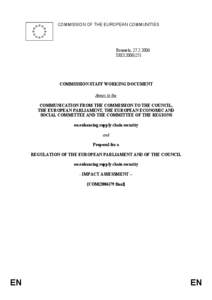 COMMISSION OF THE EUROPEAN COMMUNITIES  Brussels, [removed]SEC[removed]COMMISSION STAFF WORKING DOCUMENT