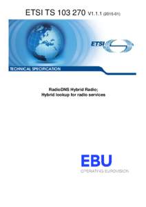 TS[removed]V1[removed]RadioDNS Hybrid Radio; Hybrid lookup for radio services