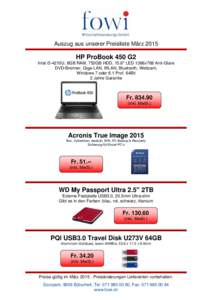 Auszug aus unserer Preisliste März[removed]HP ProBook 450 G2 Intel i5-4210U, 8GB RAM, 750GB HDD, 15.6