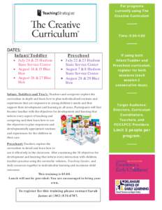 For programs currently using The Creative Curriculum Time: 9:30-4:00