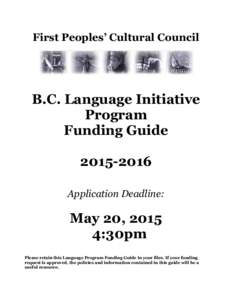 First Peoples’ Cultural Council  B.C. Language Initiative Program Funding Guide