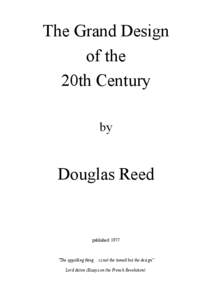 The Grand Design of the 20th Century by  Douglas Reed